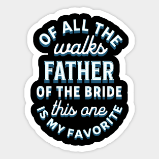 Father of the Bride Gift Sticker